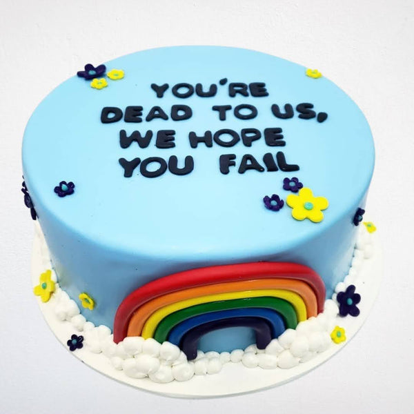 You're Dead to Us Going Away Cake